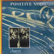 LP - Positive Noise - Charm