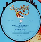 Positive Force - We Got The Funk / That's The Joint
