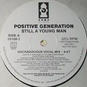 Positive Generation - Still A Young Man Remix