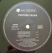 12inch Vinyl Single - Positively Black - Escape From Reality