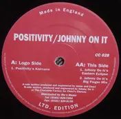 Positivity - Positivity / Johnny On It