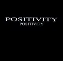 12'' - Positivity - Positivity