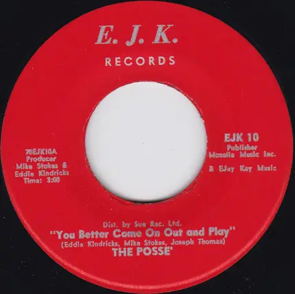 Posse - You Better Come On Out And Play / That's What Makes Us Happy