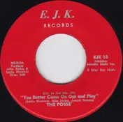 Posse - You Better Come On Out And Play / That's What Makes Us Happy