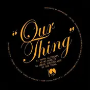 Posse - Our Thing