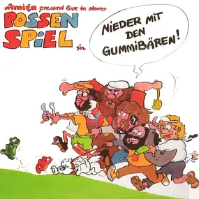 Possenspiel - Nieder Mit Den Gummibären (Live)