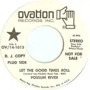 7inch Vinyl Single - Possum River - Let The Good Times Roll