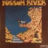 LP - Possum River - Possum River