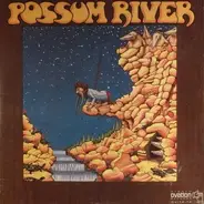Possum River - Possum River