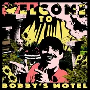 Pottery - Welcome To Bobbys Motel