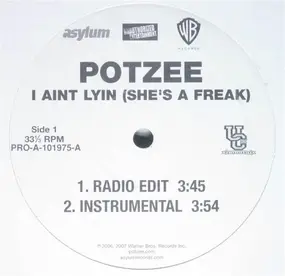 Potzee - I Aint Lyin (She's A Freak)