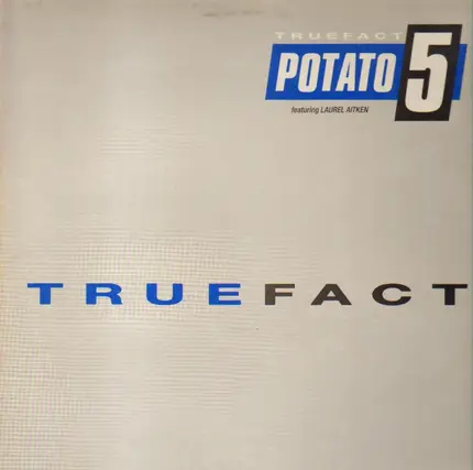 Potato 5 Featuring Laurel Aitken - True Fact