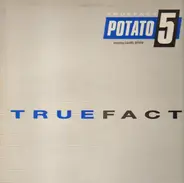 Potato 5 Featuring Laurel Aitken - True Fact