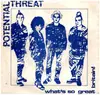 7inch Vinyl Single - Potential Threat - What's So Great Britain!