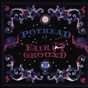 Pot Heads - Fairground