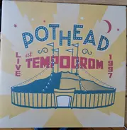 Pothead - Live At Tempodrom 1997