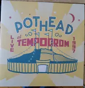 Double LP - Pothead - Live At Tempodrom 1997