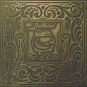 Pot Heads - Pot Of Gold