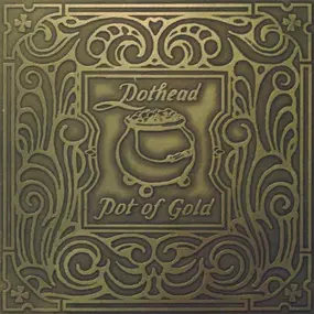 Pot Heads - Pot Of Gold
