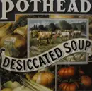 CD - Pothead - Desiccated Soup - Digipak