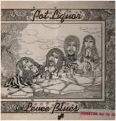Potliquor - Levee Blues