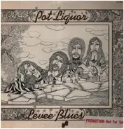 PotLiquor - Levee Blues
