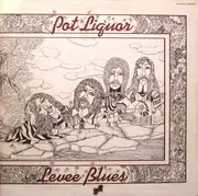 LP - Potliquor - Levee Blues - Gatefold