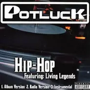 Potluck - Hip-Hop / U Aint That Fine