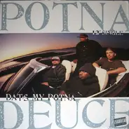 Potna Deuce - Dat's My Potna