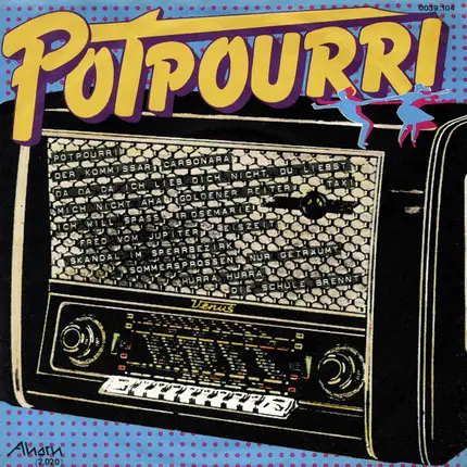 Potpourri - Das Potpourri