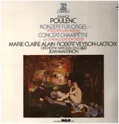 Poulenc - Francis Poulenc: Konzert Für Orgel Streicher Und Pauken / Concert Champetre Für Cembalo Und Orchest