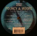 12inch Vinyl Single - Pouncy And Moore - From The Heart To Your Soul