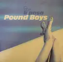 12inch Vinyl Single - Pound Boys - K Pasa