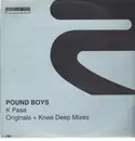 12inch Vinyl Single - Pound Boys - K Pasa