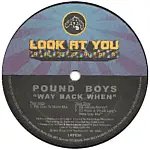 Pound Boys - Way Back When