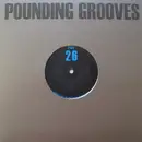 10'' - Pounding Grooves - Pounding Grooves 26