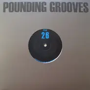 Pounding Grooves - Pounding Grooves 26
