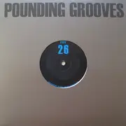 10'' - Pounding Grooves - Pounding Grooves 26