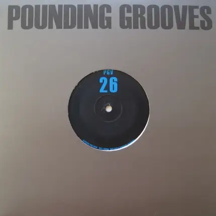 Pounding Grooves - Pounding Grooves 26