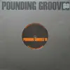 10'' - Pounding Grooves - Pounding Grooves 19
