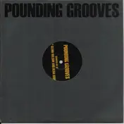 Pounding Grooves - Pounding Grooves Remixed 02-18