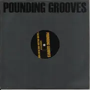 10'' - Pounding Grooves - Pounding Grooves Remixed 02-18