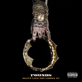 Pounds - Heavy Lies The Crown EP