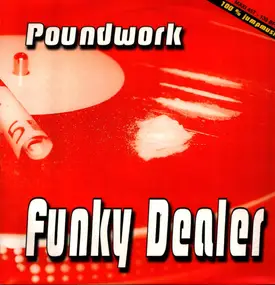 Poundwork - Funky Dealer