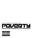 CD - Poverty Mixed And Hosted By Alchemist - Introducing The Artist Known As Poverty - Cardboard Sleeve / Still Sealed