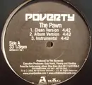 12'' - Poverty - The Pawn / What I'm Made Of (Eternal)
