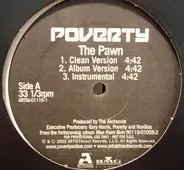 Poverty - The Pawn / What I'm Made Of (Eternal)