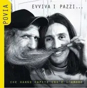 Povia - Evviva I Pazzi..Che Hanno