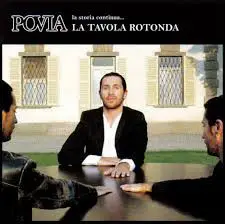 Povia - La Tavola Rotonda