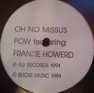 POW Featuring Frankie Howerd - Oh No Missus